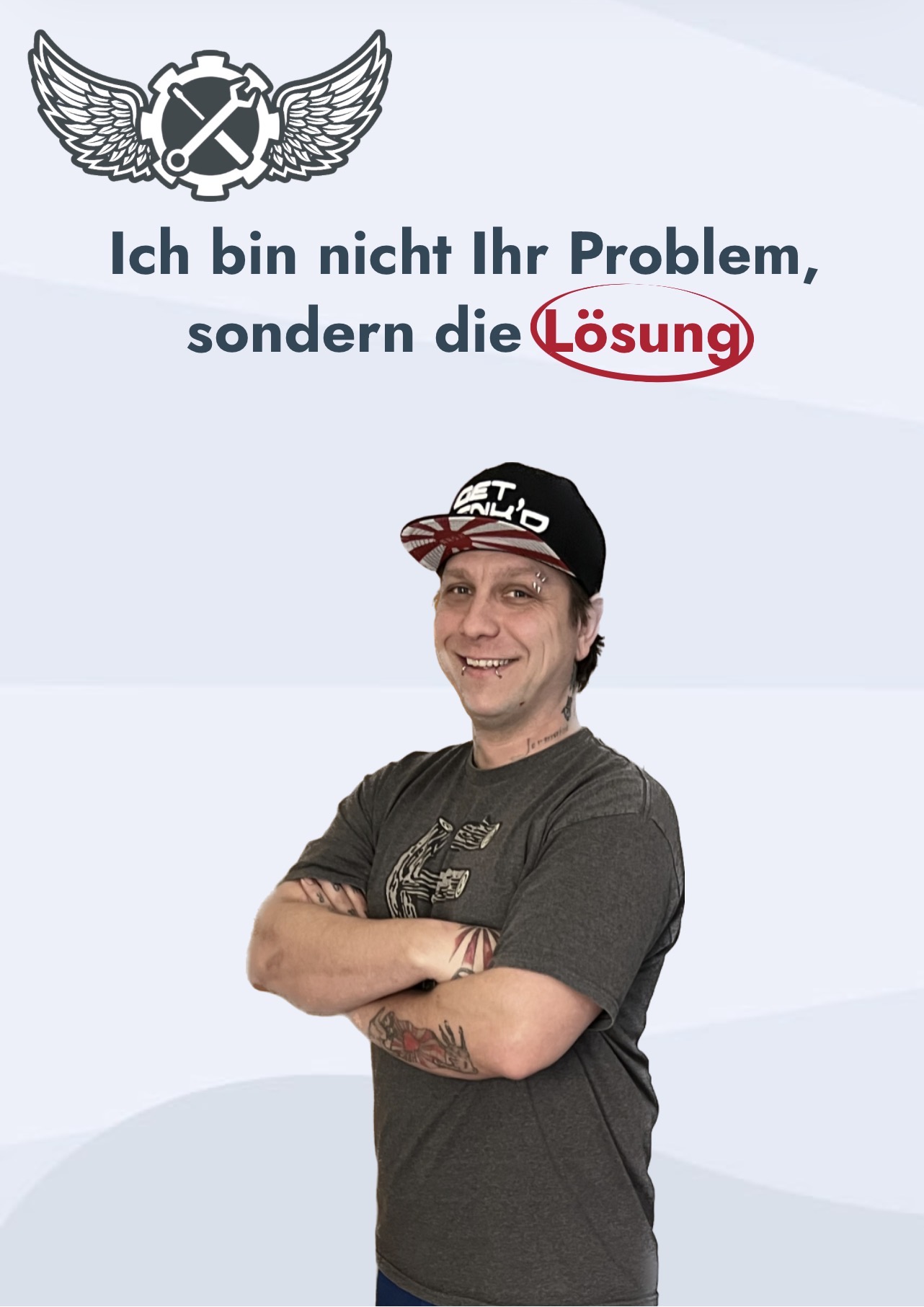 Partnerbild mit Porträt und dem Schriftzug: Ich bin nicht Ihr Problem, sondern die Lösung.